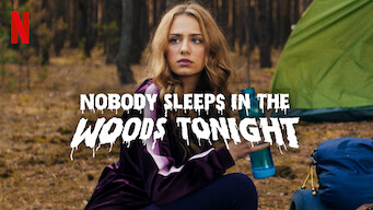 Nobody Sleeps in the Woods Tonight (2020)