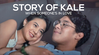 Story of Kale: When Someone's in Love (2020)