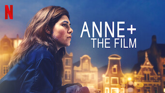 Anne+: The Film (2021)