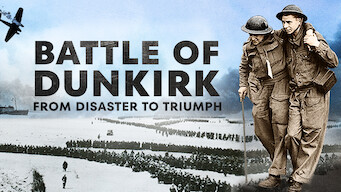 Battle of Dunkirk: From Disaster to Triumph (2018)